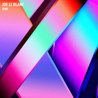 Joe Le Blanc - Zero