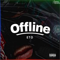 eto - Offline (Explicit)