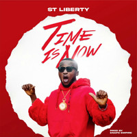 ST Liberty - Time Is Now