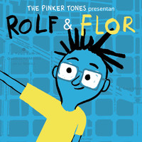 The Pinker Tones - Rolf & Flor