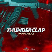 Mavado - Thunderclap (Explicit)