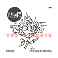 The Minimum - Noizgirl / All Have Moments