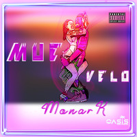 Monark - Muévelo (Explicit)