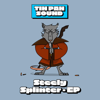 Steely feat. JTR - Splinter EP