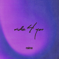 Raine - ride 4 you (Explicit)