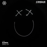 Subrix - Smile EP