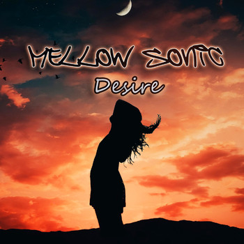 Mellow Sonic - Desire