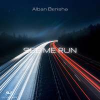 Alban Berisha - See Me Run