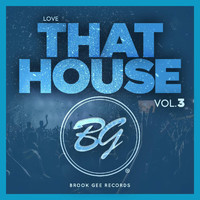 ANT LaROCK - Love That House Vol.3