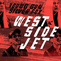 Young Gun Silver Fox - West Side Jet