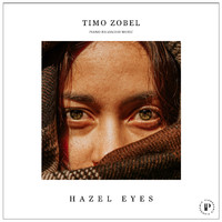 Timo Zobel - Hazel Eyes