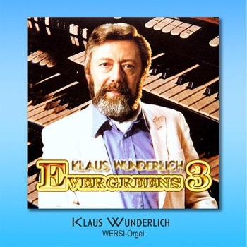 Klaus Wunderlich - Evergreens 3