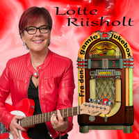 Lotte Riisholt - Fra den gamle jukebox 3