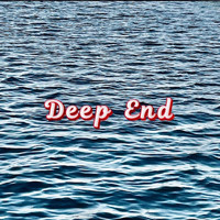 Deep End - When the Blues Comes to Call