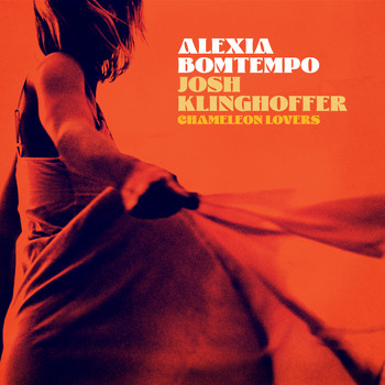 Alexia Bomtempo - Chameleon Lovers