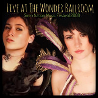 Poeina & Felicia Figueroa - Siren Nation Music Festival 2008 (Live at the Wonder Ballroom) (Explicit)
