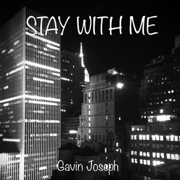 Gavin Joseph - Stay with Me