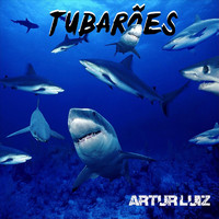 Artur Luiz - Tubarões