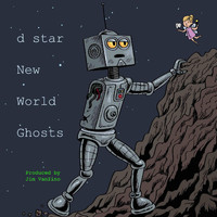 D Star - New World Ghosts