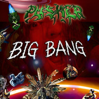 Pusher - Big Bang (feat. Estuardo Moreira & Vito Marchese) (Explicit)