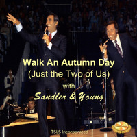 Sandler & Young - Walk an Autumn Day (Just the Two of Us)