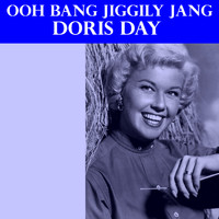 Doris Day - Ooh Bang Jiggilly Jang