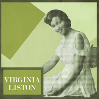 Virginia Liston - Presenting Virginia Liston