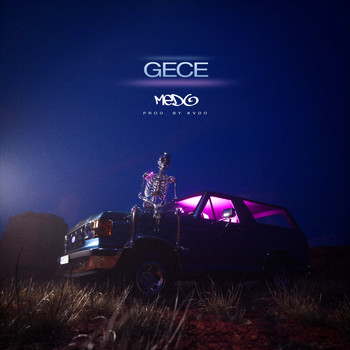 Medo - Gece (Explicit)