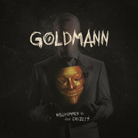 Goldmann - Willkommen in der Endzeit