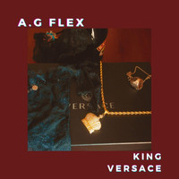 A.G Flex - King Versace (Explicit)