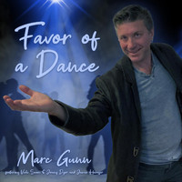 Marc Gunn - Favor of a Dance (feat. Jamie Haeuser & Vicki Swan & Jonny Dyer)