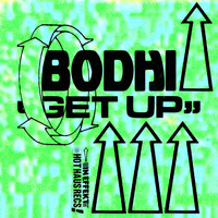 Bodhi - Get Up