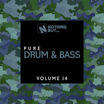 Various Artists - Nothing But... Pure Drum & Bass, Vol. 14
