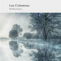 Las Columnas - Reflections