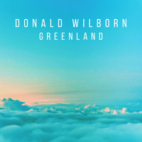 Donald Wilborn - Greenland