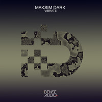Maksim Dark - Vibrate