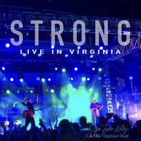 Jon Tyler Wiley & His Virginia Choir - Strong (Live)