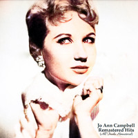 Jo Ann Campbell - Remastered Hits (All Tracks Remastered)