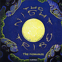 The Nommos - The Night Tribe