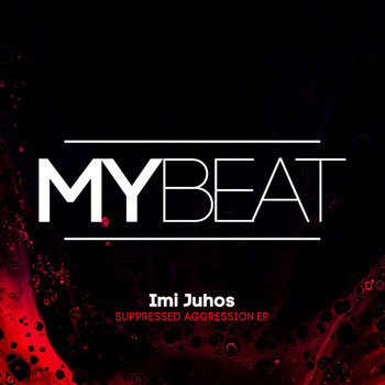 Imi Juhos - Suppressed Aggression