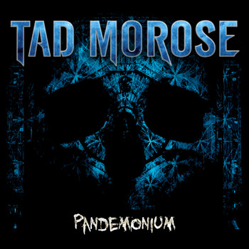 Tad Morose - Pandemonium