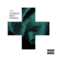 Fisky - Cheaper Than Therapy