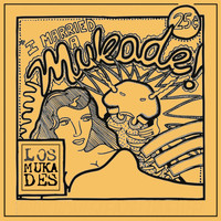 Los Mukades - I Married a Mukade