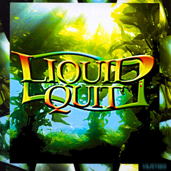 Various Artists - Liquid Quit