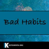 Instrumental King - Bad Habits