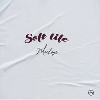 Moelogo - Soft Life