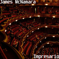 James McNamara - Impresario