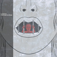 Lucaa - Partner In Crime