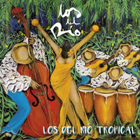 Los Del Rio - Los Del Río Tropical