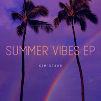Kim'Starr - SUMMER VIBES